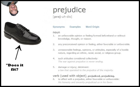 prejudice